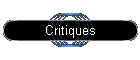 Critiques